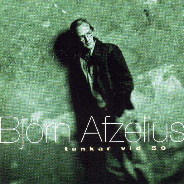 Portada de Álbum "Tankar Vid 50", de Björn Afzelius