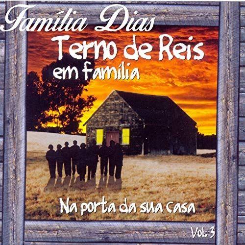 Album cover of "Na Porta da Sua Casa" by Família Dias