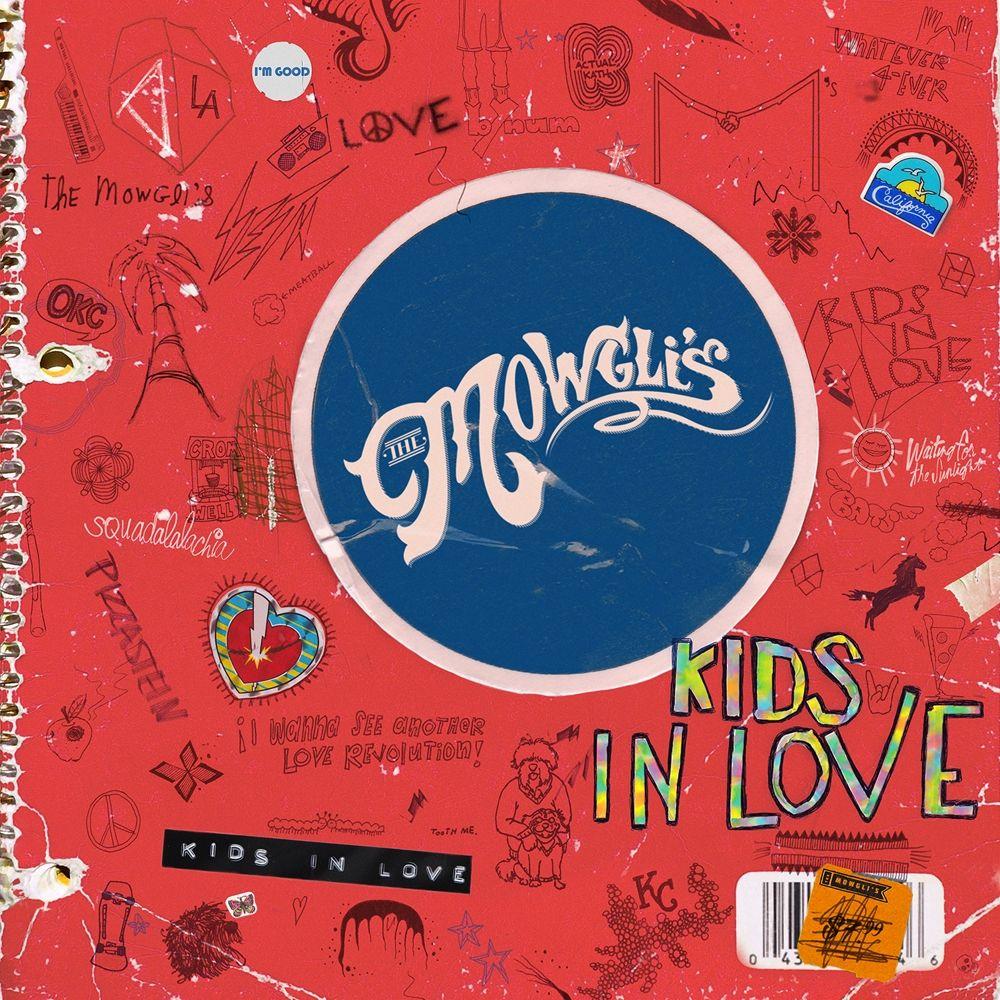 Portada de Álbum "Kids In Love", de The Mowgli's