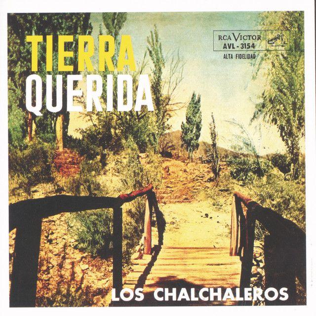 Portada del álbum "Tierra Querida", de Los Chalchaleros