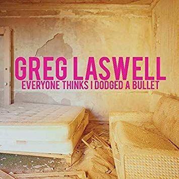 Portada de Álbum "Everyone Thinks I Dodged a Bullet", de Greg Laswell