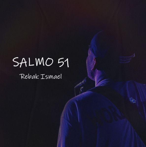 Portada de Sencillo/EP "Salmo 51", de Rebak Ismael