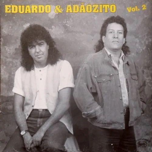 Capa do Álbum "Eduardo & Adãozito - Vol. 2", de Eduardo & Adãozito