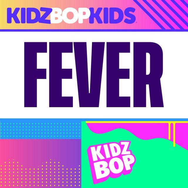 Album cover of "Fever" by Kidz Bop Kids