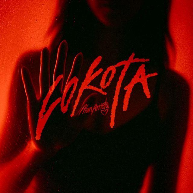 Capa do Single/EP "LOKOTA", de Alan Arrieta