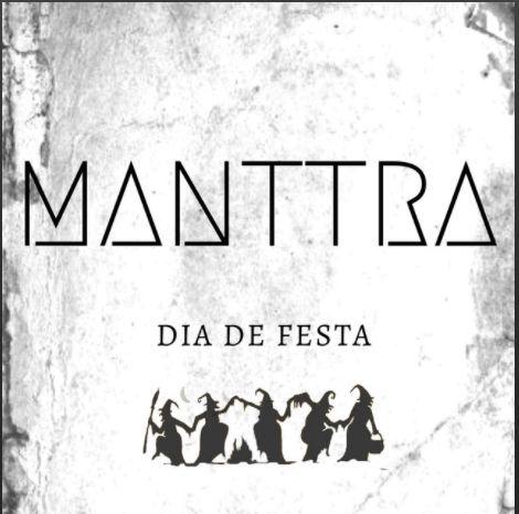 Portada de Sencillo/EP "Dia de Festa ", de Manttra Rock