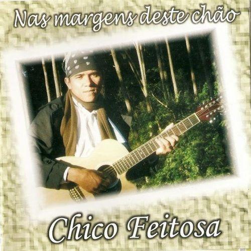 Portada de Álbum "Nas margens deste chão", de Chico Feitosa Folk