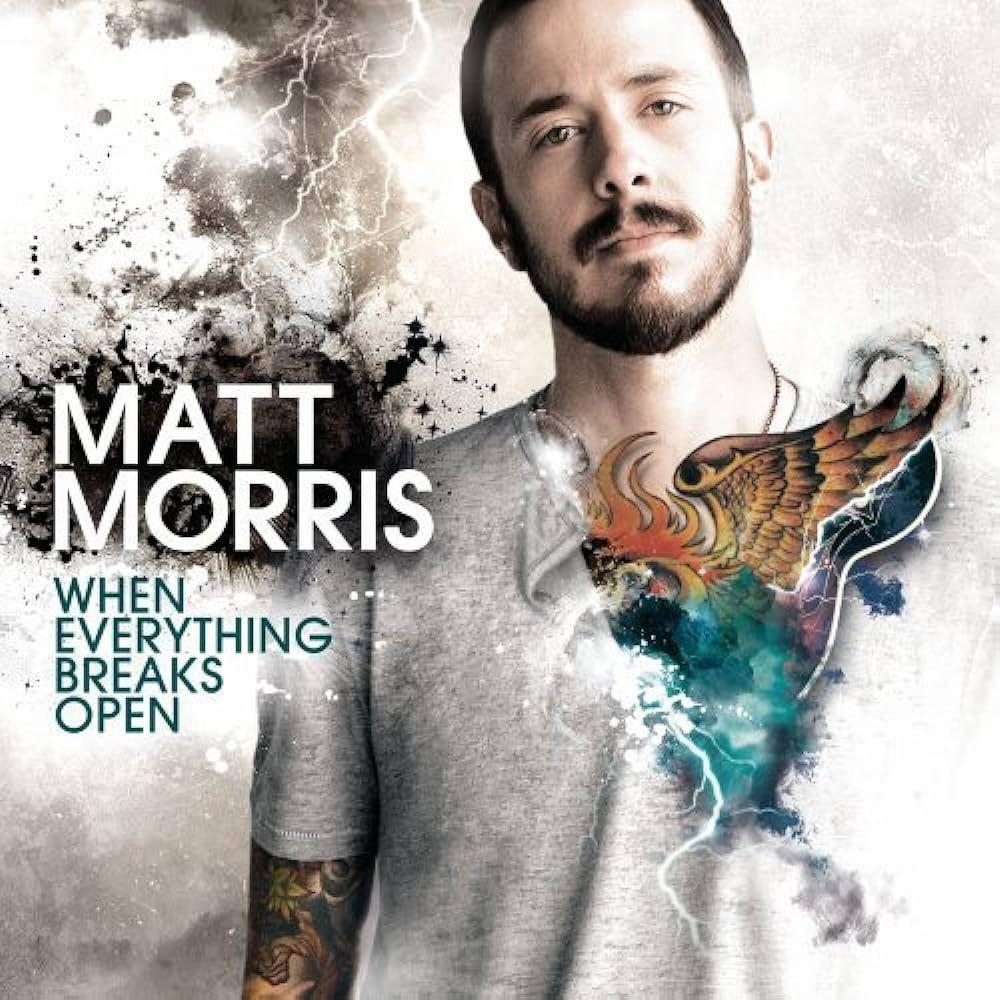 Portada de Álbum "When Everything Breaks Open", de Matt Morris