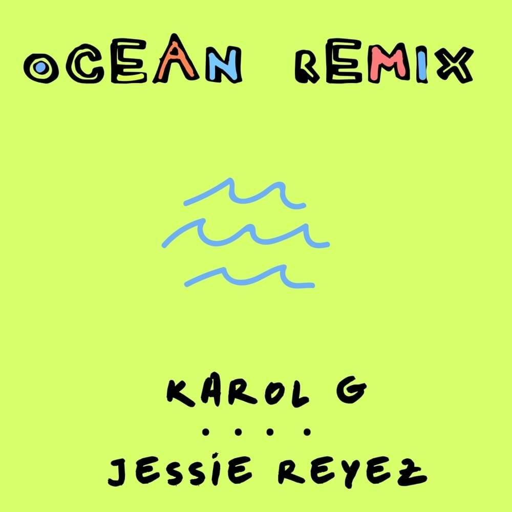 Portada del álbum "Ocean (remix)", de KAROL G