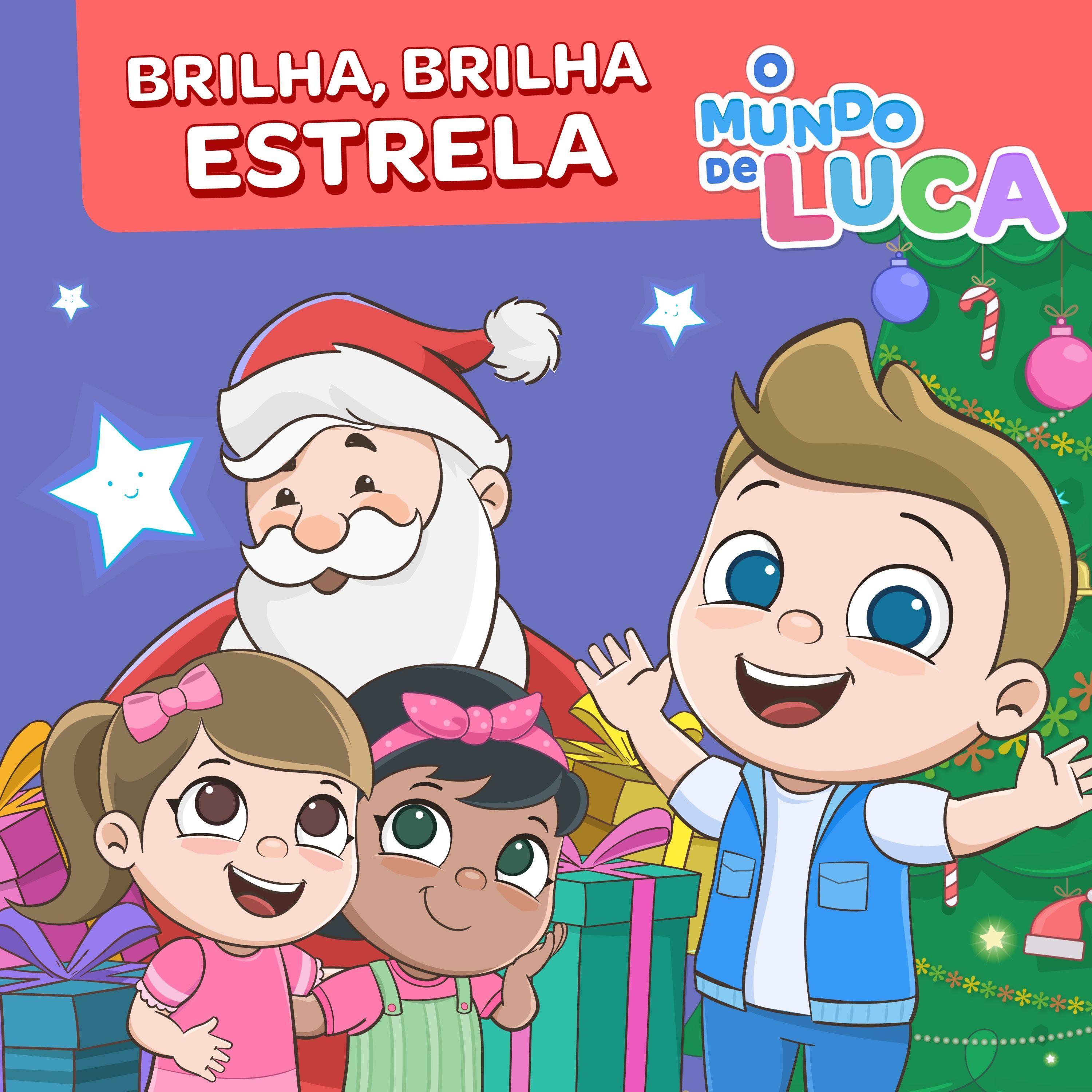 Portada de Sencillo/EP "Brilha, Brilha Estrela", de O Mundo de Luca