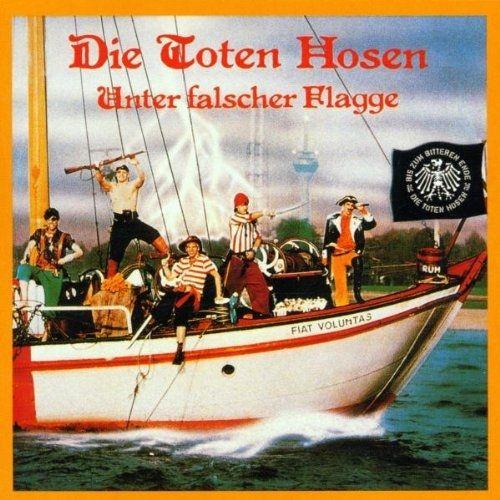 Portada de Álbum "Unter Falscher Flagge", de Die Toten Hosen