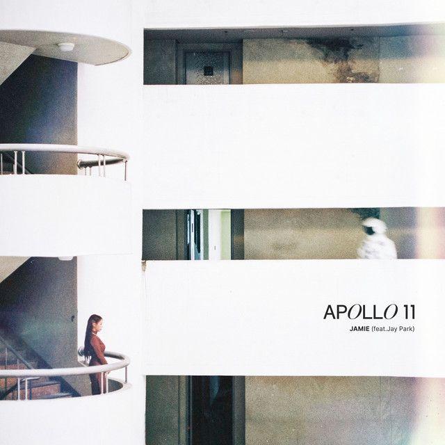 Portada de Sencillo/EP "Apollo 11 (feat. Jay Park)", de JAMIE