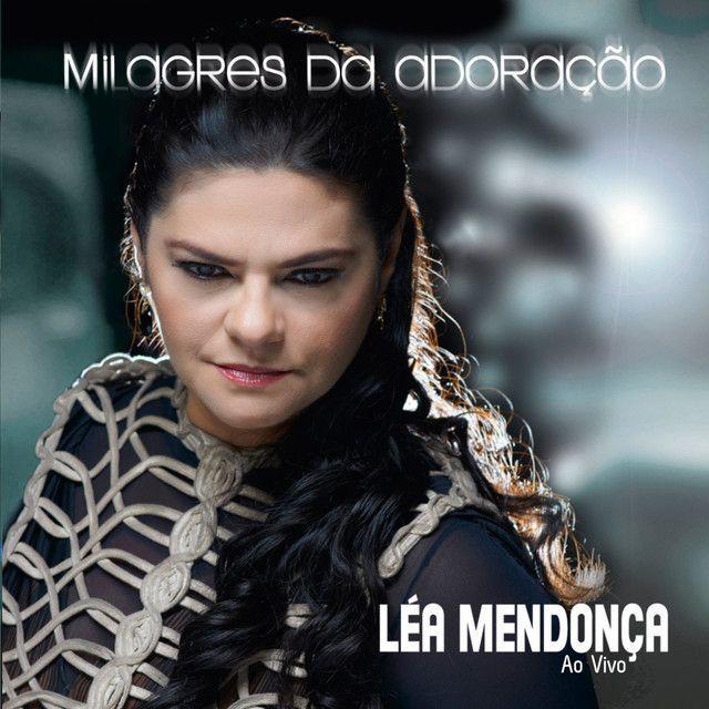 Capa do Álbum "Milagres da Adoração (Ao Vivo)", de Léa Mendonça