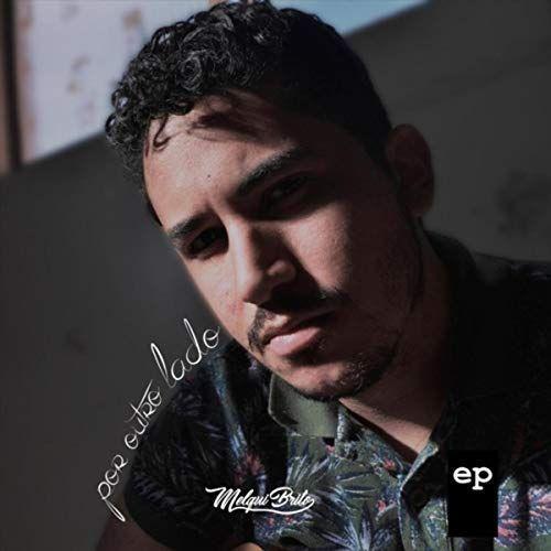 Portada de Álbum "Por Outro Lado", de Melqui Brito