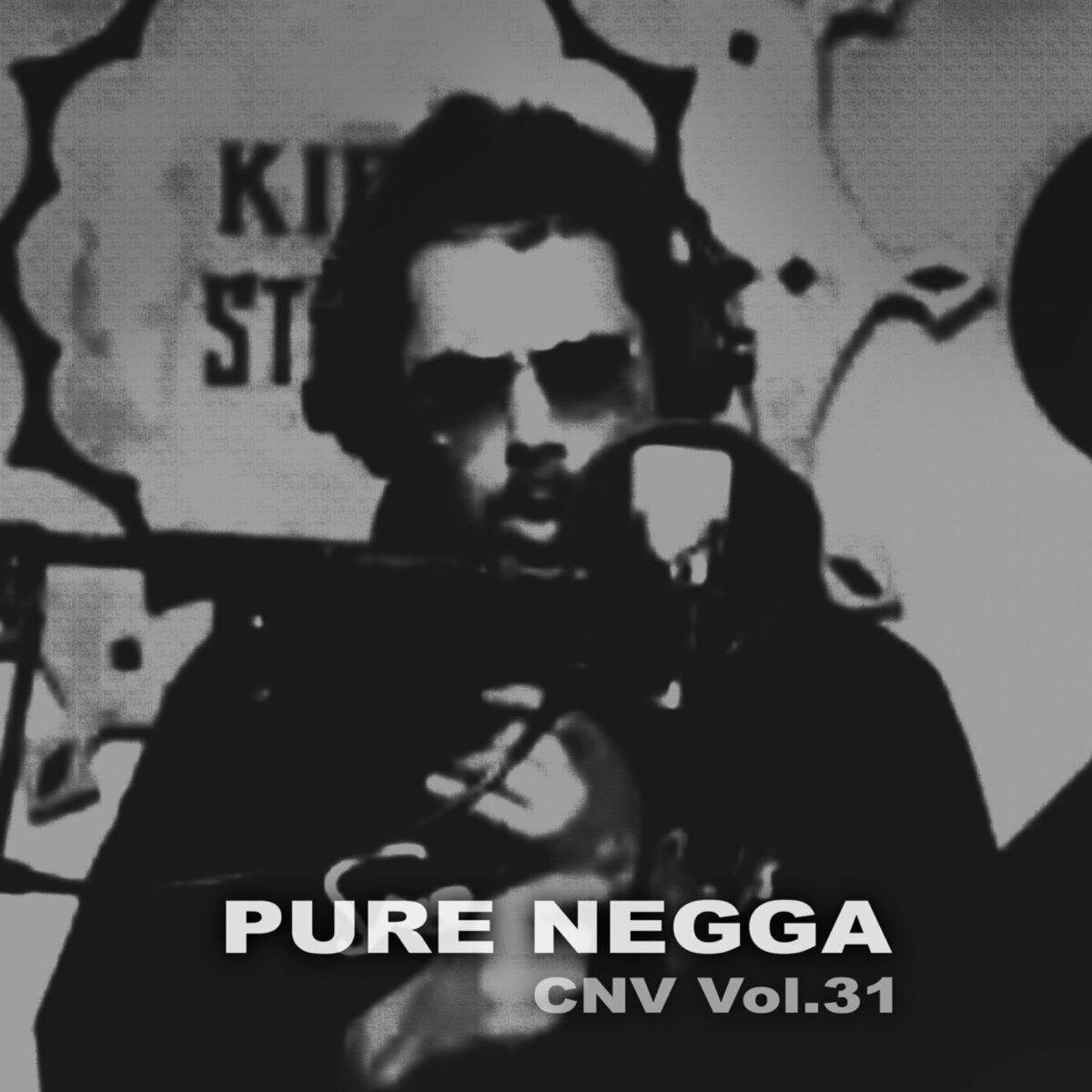 Portada de Sencillo/EP "Cnv Vol. 31", de Pure Negga