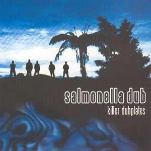 Portada de Álbum "Killer Dubplates", de Salmonella Dub
