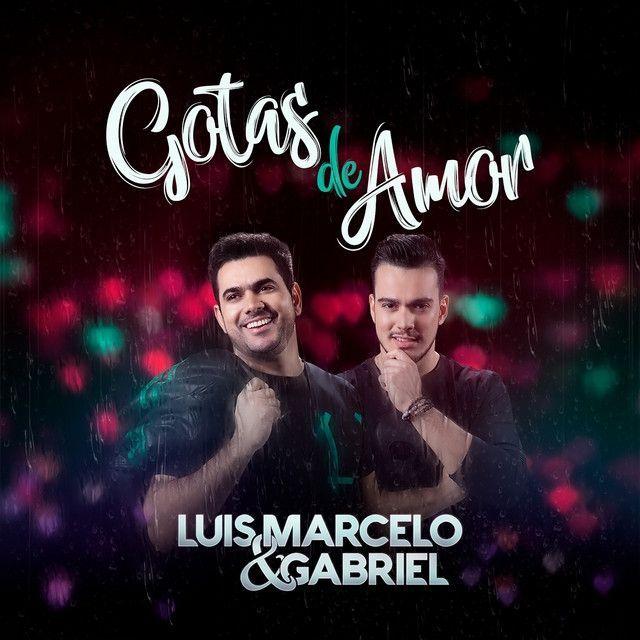 Single/EP cover of "Gotas de Amor" by Luis Marcelo e Gabriel