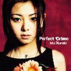 Portada de Álbum "PERFECT CRIME", de Mai Kuraki