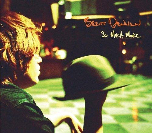 Album cover of "So Much More" by Brett Dennen