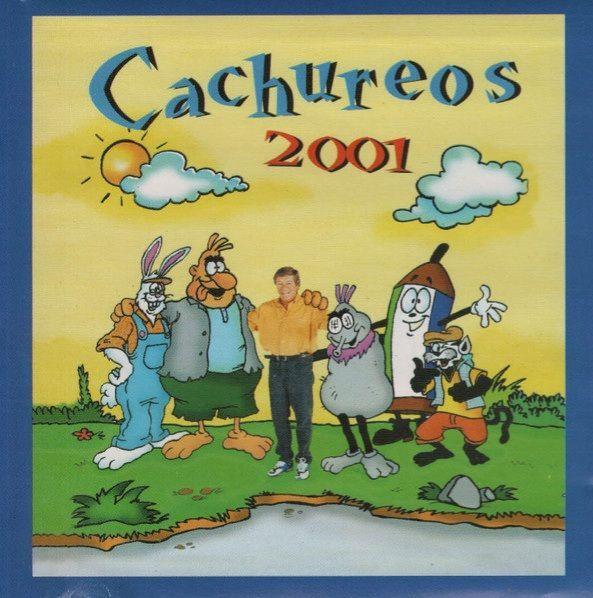 Album cover of "Cachureos 2001" by Cachureos