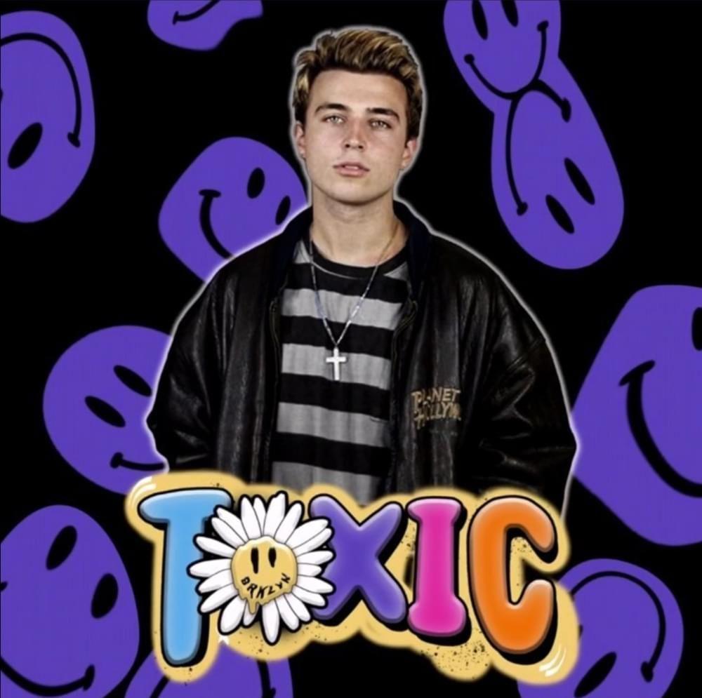 Portada de Sencillo/EP "Toxic", de Brooklyn Wyatt