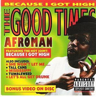 Portada de Álbum "The Good Times", de Afroman