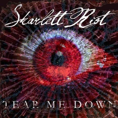 Portada de Álbum "Tear Me Down", de Skarlett Riot