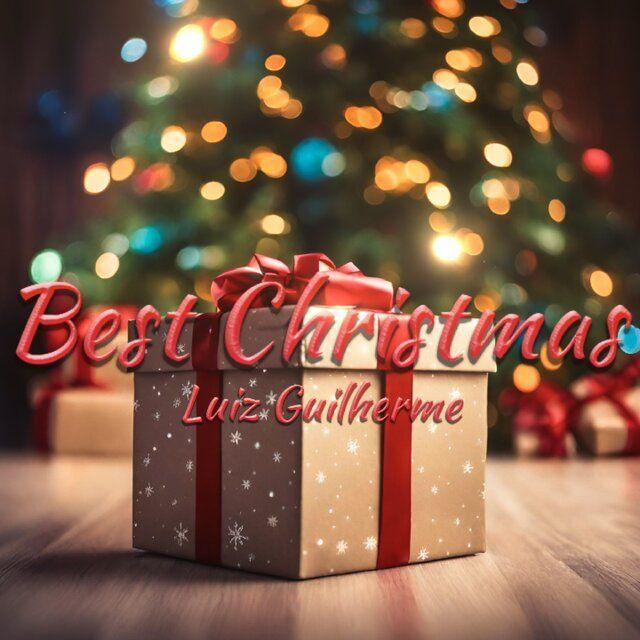 Portada de Sencillo/EP "Best Christmas", de Luiz Guilherme
