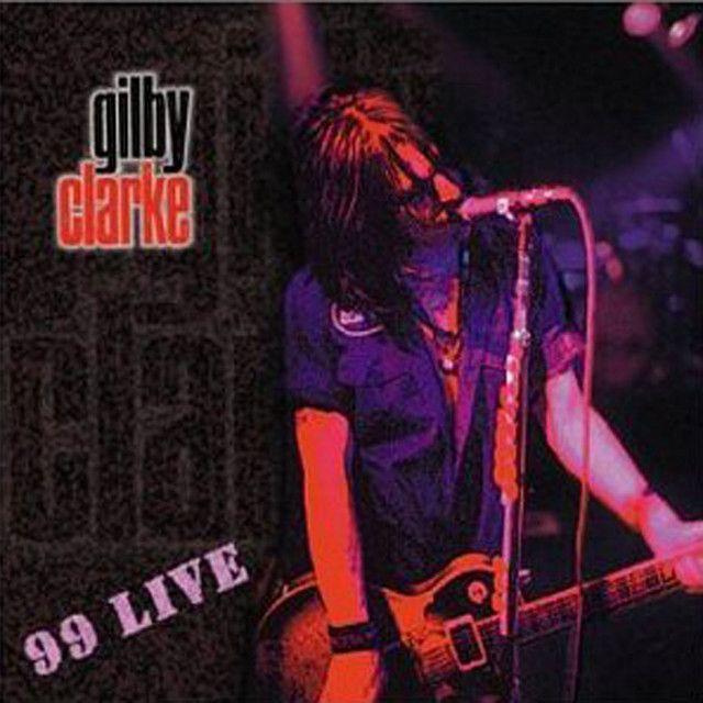 Portada de Álbum "99 Live", de Gilby Clarke