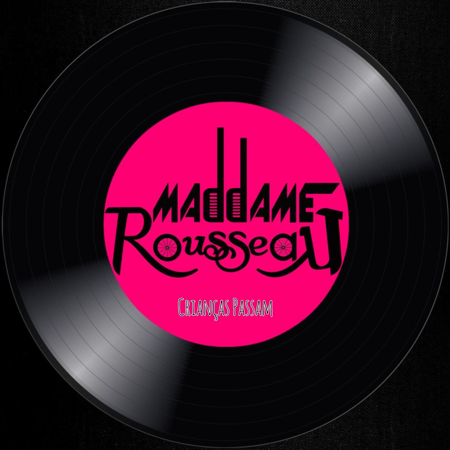 Portada de Álbum "Crianças Passam", de Maddame Rousseau