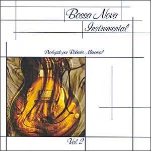 Capa do Álbum "Bossa Nova Instrumental Vol 2", de Roberto Menescal
