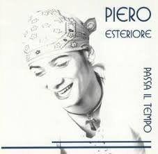 Album cover of "Passa Il Tempo" by Piero Esteriore & The MusicStars