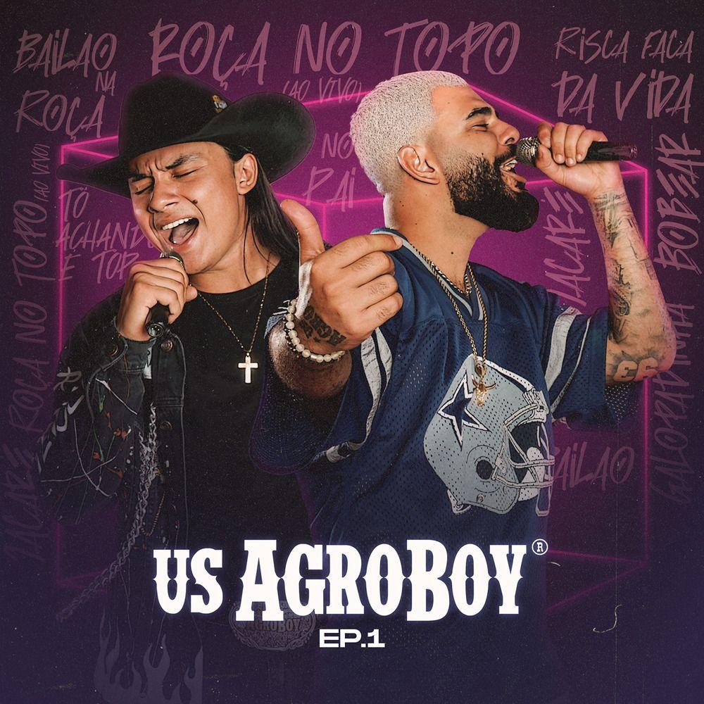 Capa do Single/EP "Roça no Topo (EP. 1)", de US Agroboy