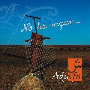 Portada de Álbum "Nã Há Vagar...", de Adiafa