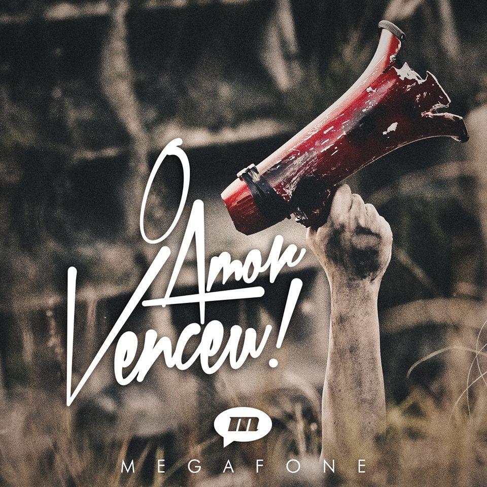 Portada de Álbum "O Amor Venceu", de Megafone