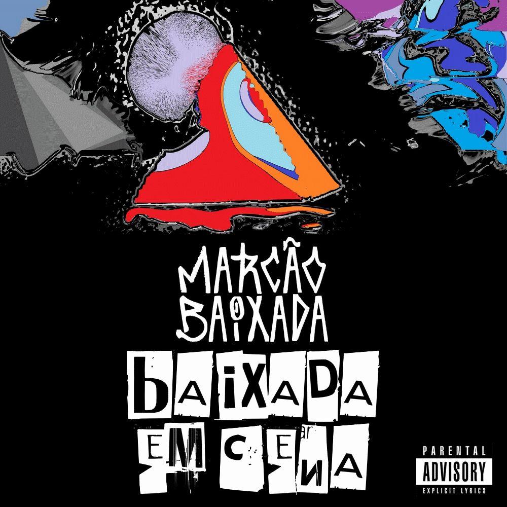 Portada de Sencillo/EP "Baixada Em Cena", de Marcão Baixada