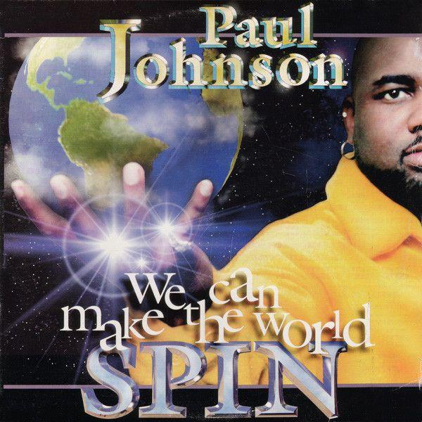 Portada de Álbum "We Can Make The World Spin", de Paul Johnson