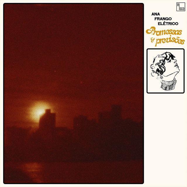 Portada de Sencillo/EP "Promessas e Previsões", de Ana Frango Elétrico