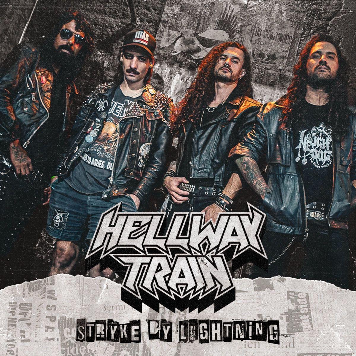 Portada del álbum "Stryke by Lightning", de Hellway Train