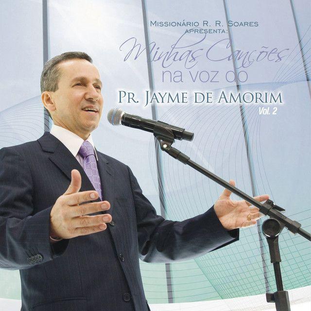 Album cover of "Minhas Canções Na Voz do Pr. Jayme de Amorim, Vol. 2" by Pr. Jayme de Amorim Campos