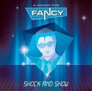 Portada del álbum "Shock And Show ", de Fancy