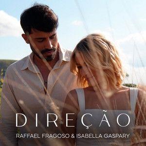 Portada de Sencillo/EP "Direção", de Raffael Fragoso