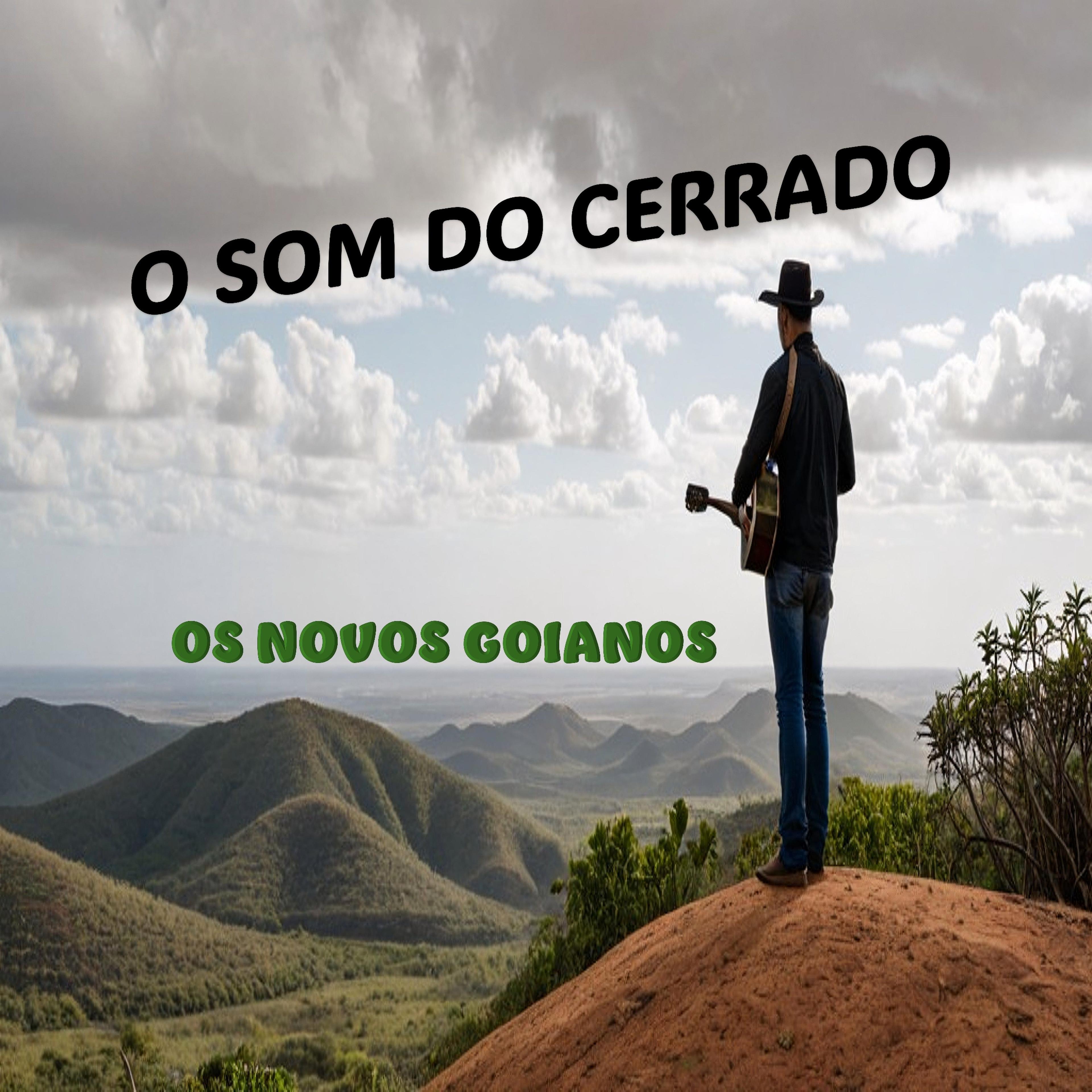 Portada de Álbum "O Som do Cerrado", de Os Novos Goianos