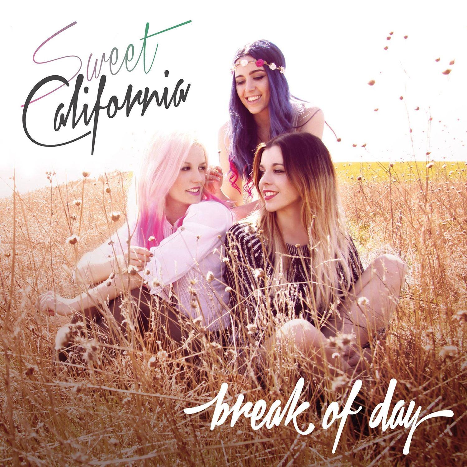 Portada de Álbum "Break of Day", de Sweet California