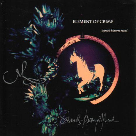Portada de Álbum "Damals Hinterm Mond", de Element Of Crime