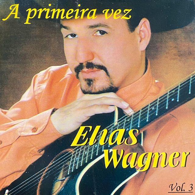 Portada de Álbum "A Primeira Vez ", de Elias Wagner