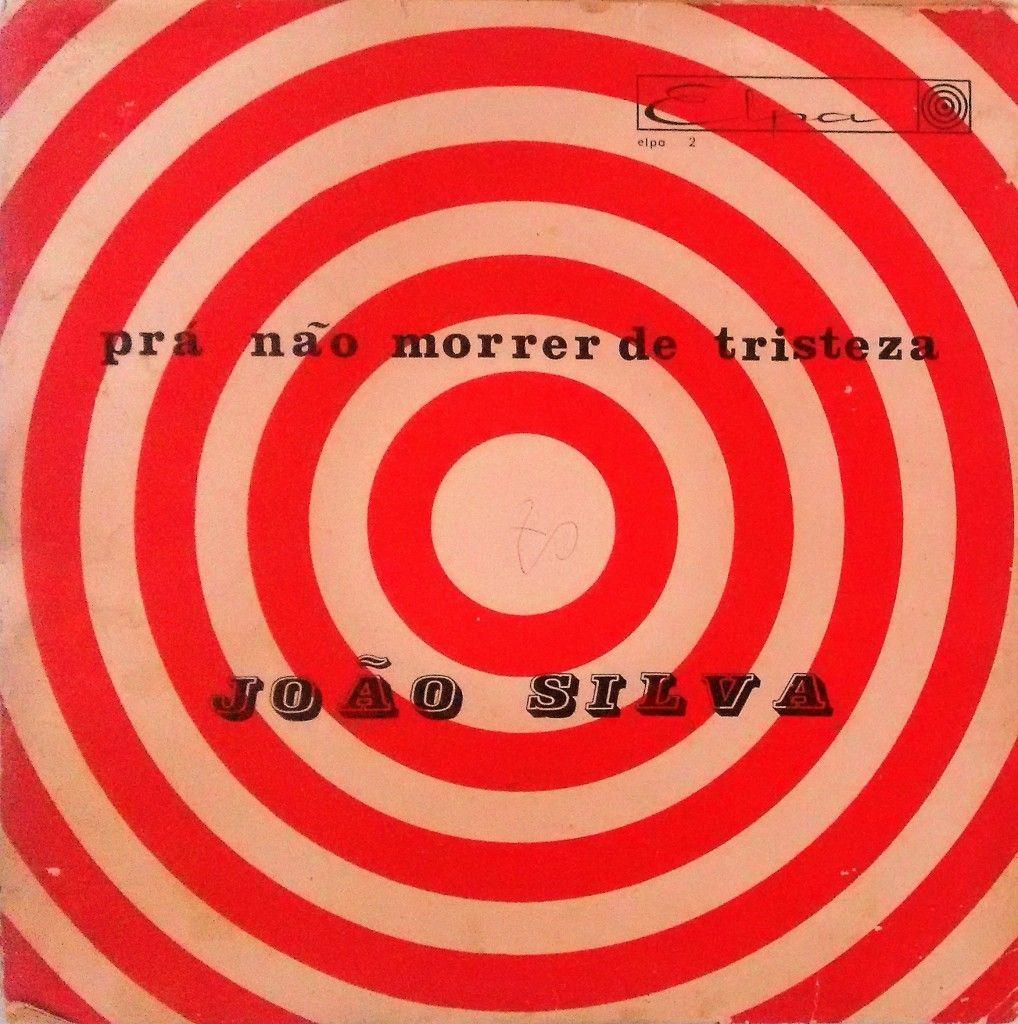 Portada de Álbum "Pra Não Morrer de Tristeza", de João Silva