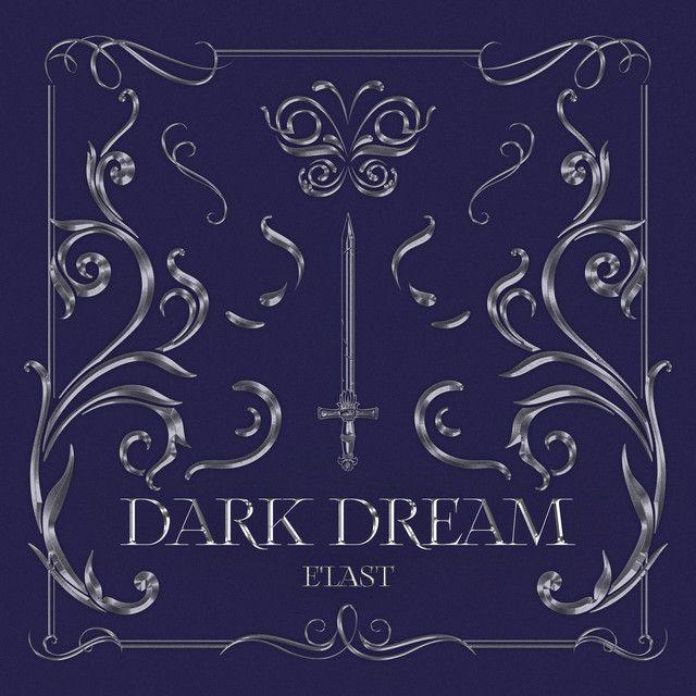 Portada de Sencillo/EP "Dark Dream", de E'LAST