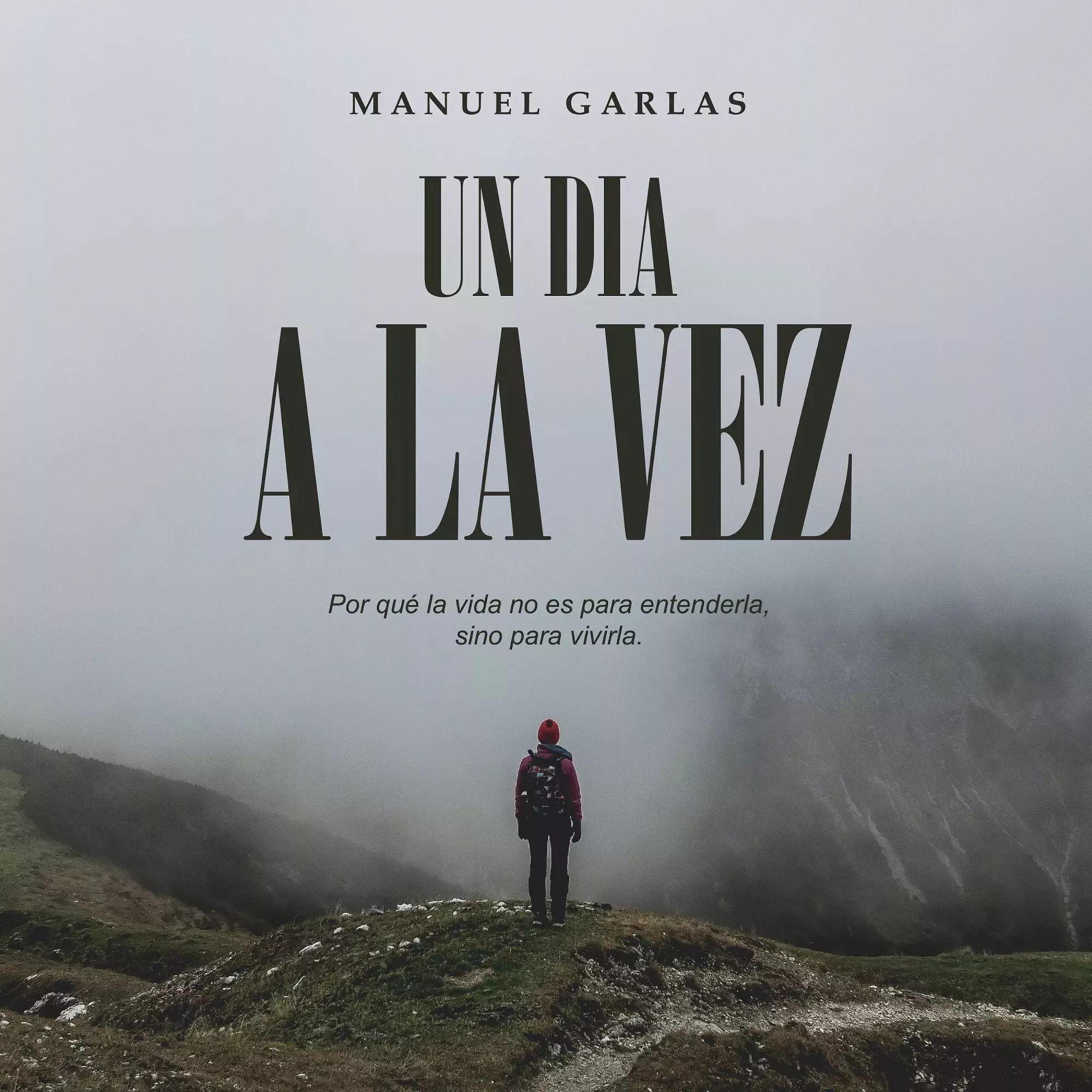 Portada de Sencillo/EP "Un Día a La Vez", de Manuel Garlas