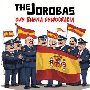 Portada de Álbum "Que Buena Democracia", de The Jorobas